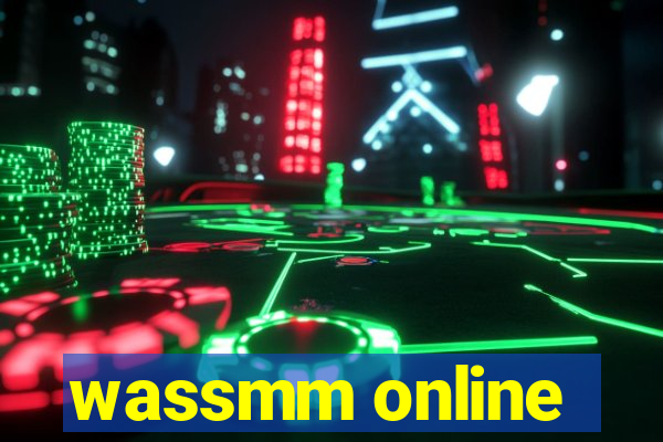 wassmm online